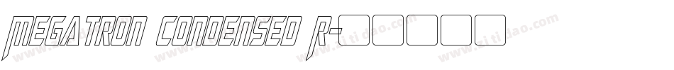 Megatron Condensed R字体转换